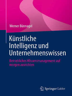 cover image of Künstliche Intelligenz und Unternehmenswissen